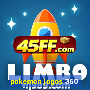 pokemon jogos 360